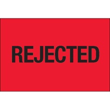 "Rejected" (Fluorescent Red) Labels