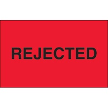 "Rejected" (Fluorescent Red) Labels