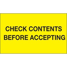 "Check Contents Before Accepting" (Fluorescent Yellow) Labels