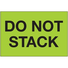 "Do Not Stack" (Fluorescent Green) Labels