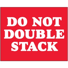 "Do Not Double Stack" Labels
