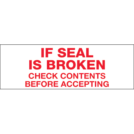 Tape Logic® Messaged - If Seal is Broken...