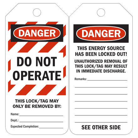Tag labeled, "Danger, do not operate." 